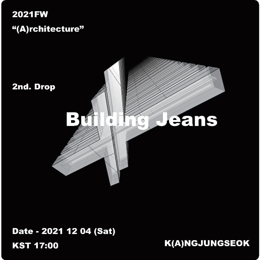 Building Jeans 12.04(Sat) KST 17:00